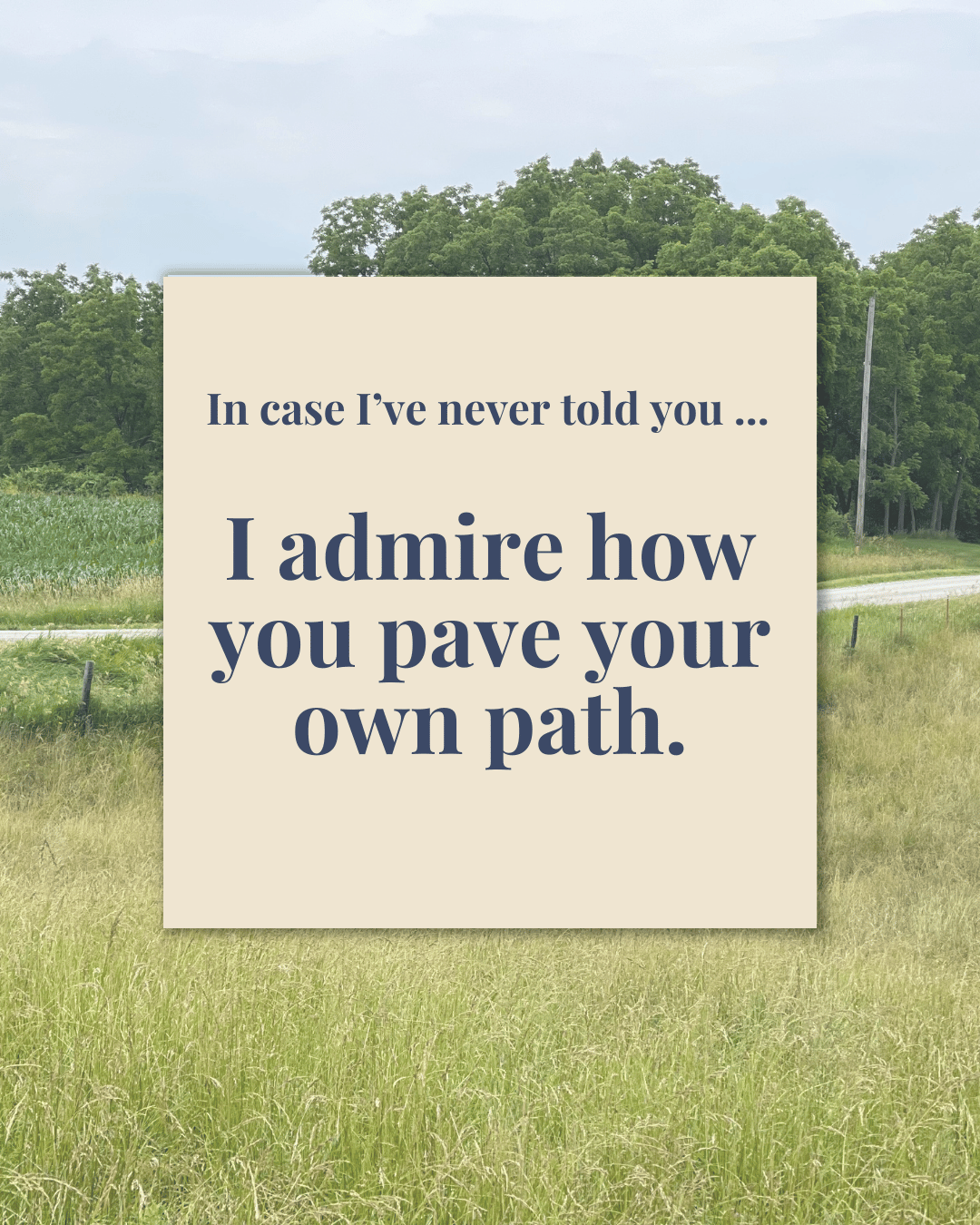 Supportive digital greeting card with encouragement message and gravel road background, optimized for mobile texting