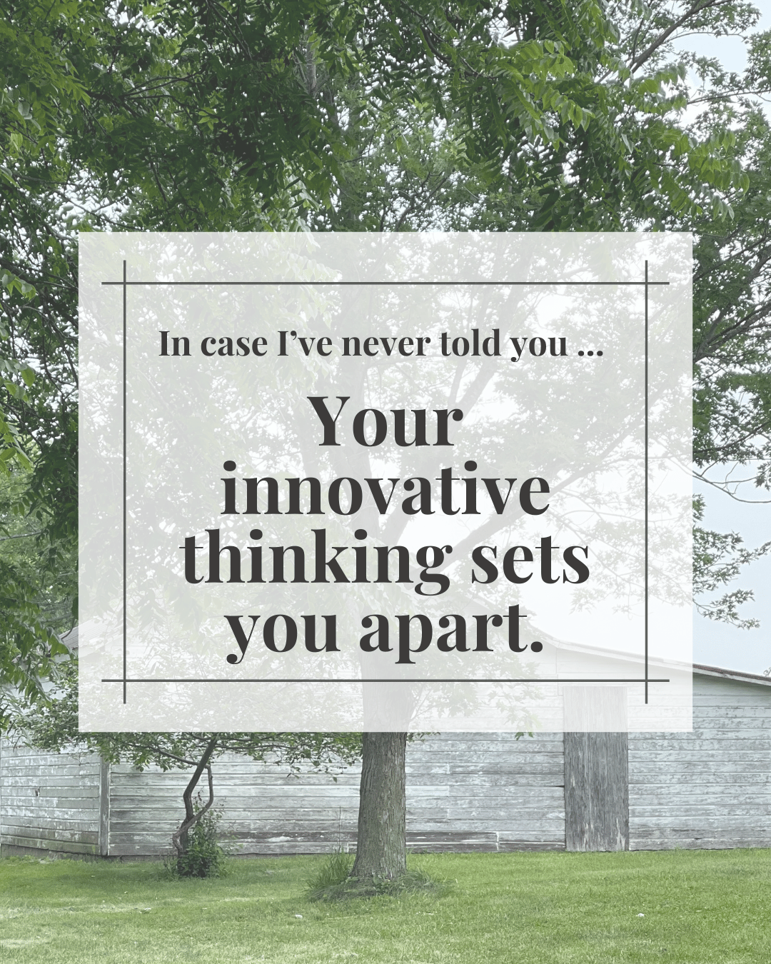 Supportive digital greeting card with encouragement message and whitewashed farm shed background, optimized for mobile texting