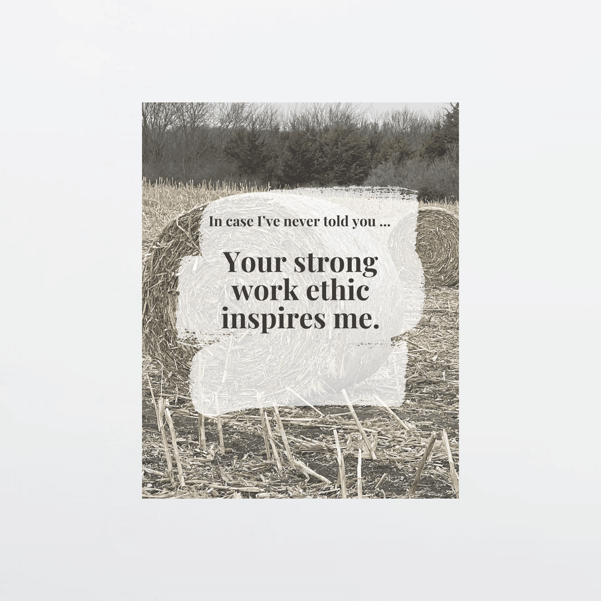 Supportive digital greeting card with encouragement message, hay bale background, and gray border, optimized for mobile texting